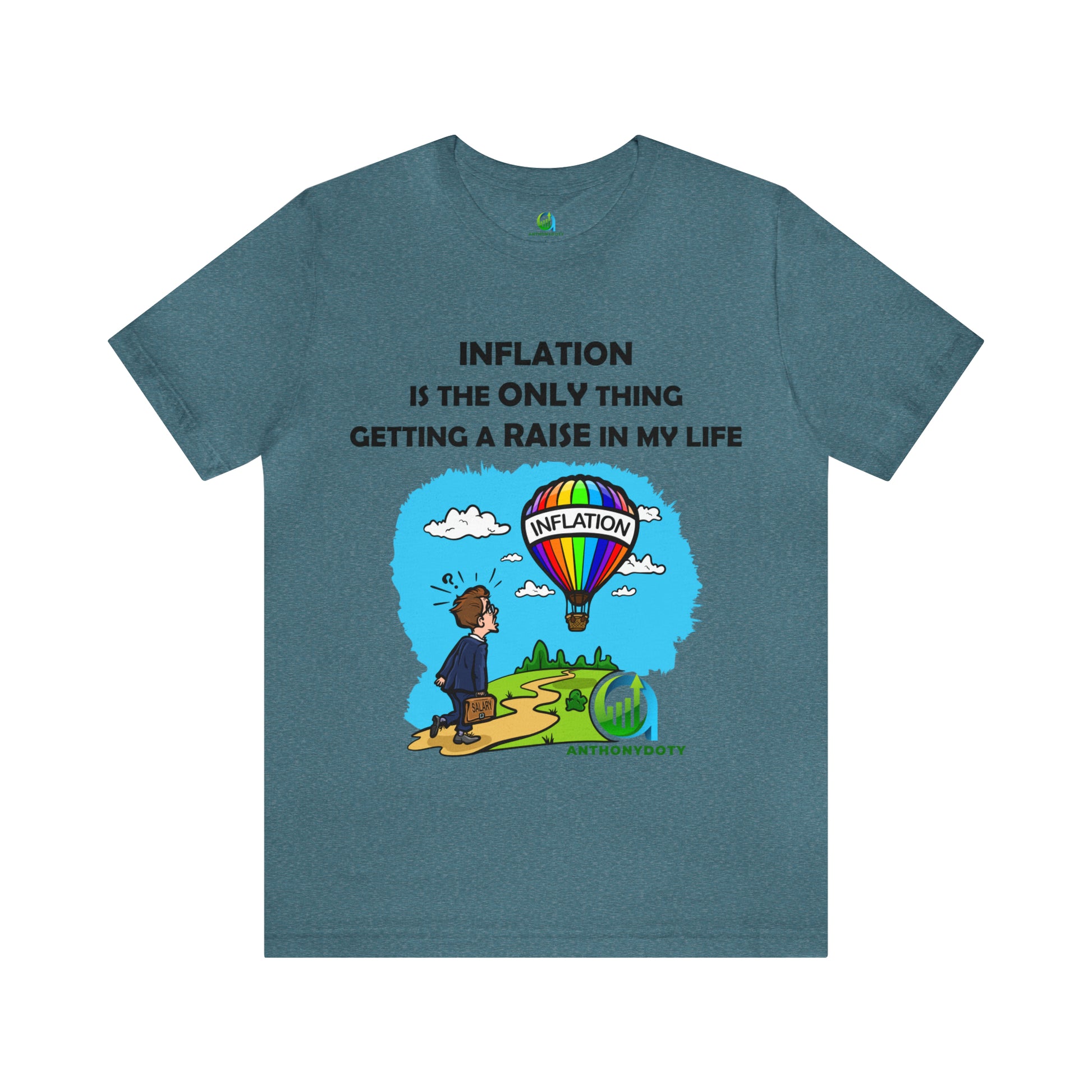 Inflation Raise Humor Tee