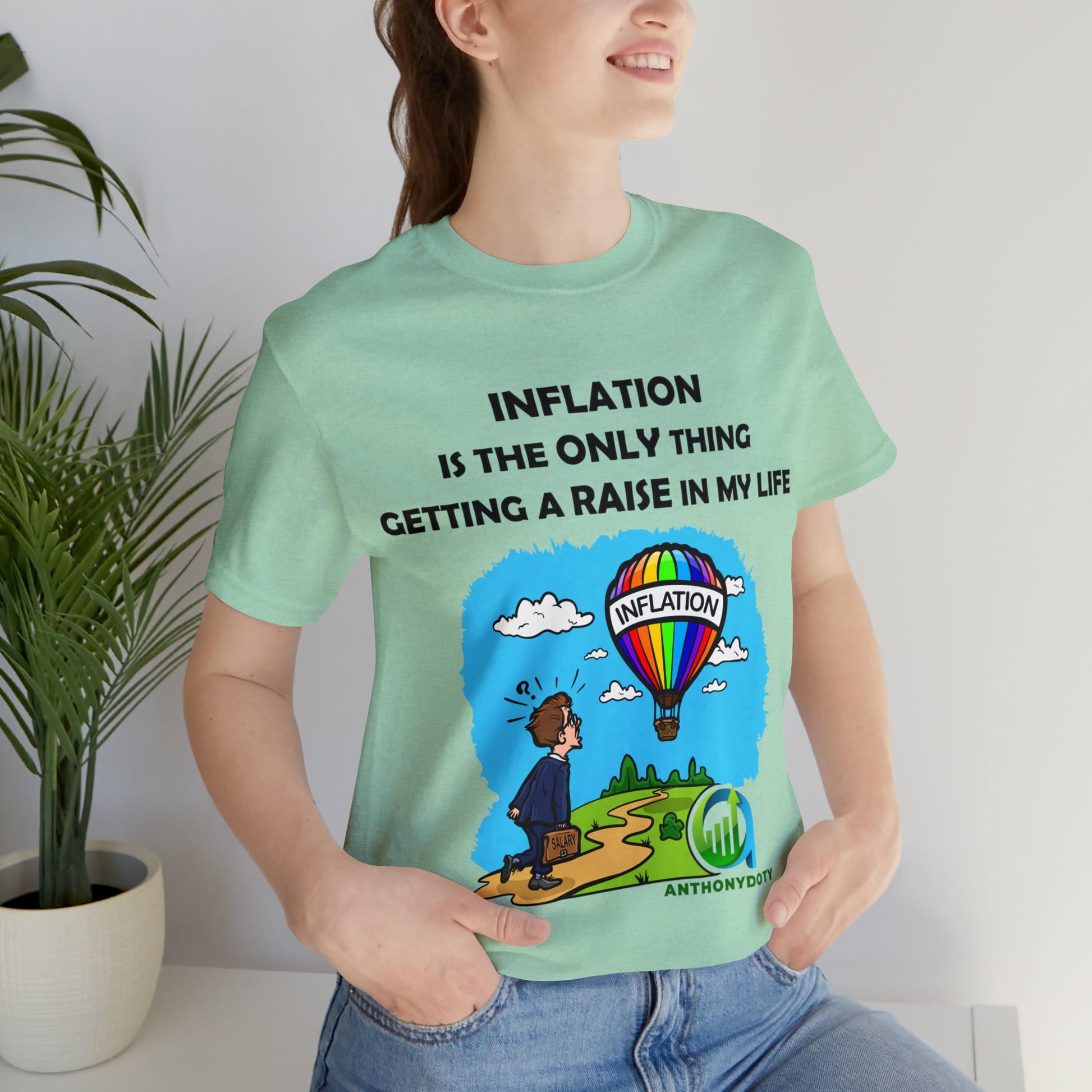 Inflation Raise Humor Tee