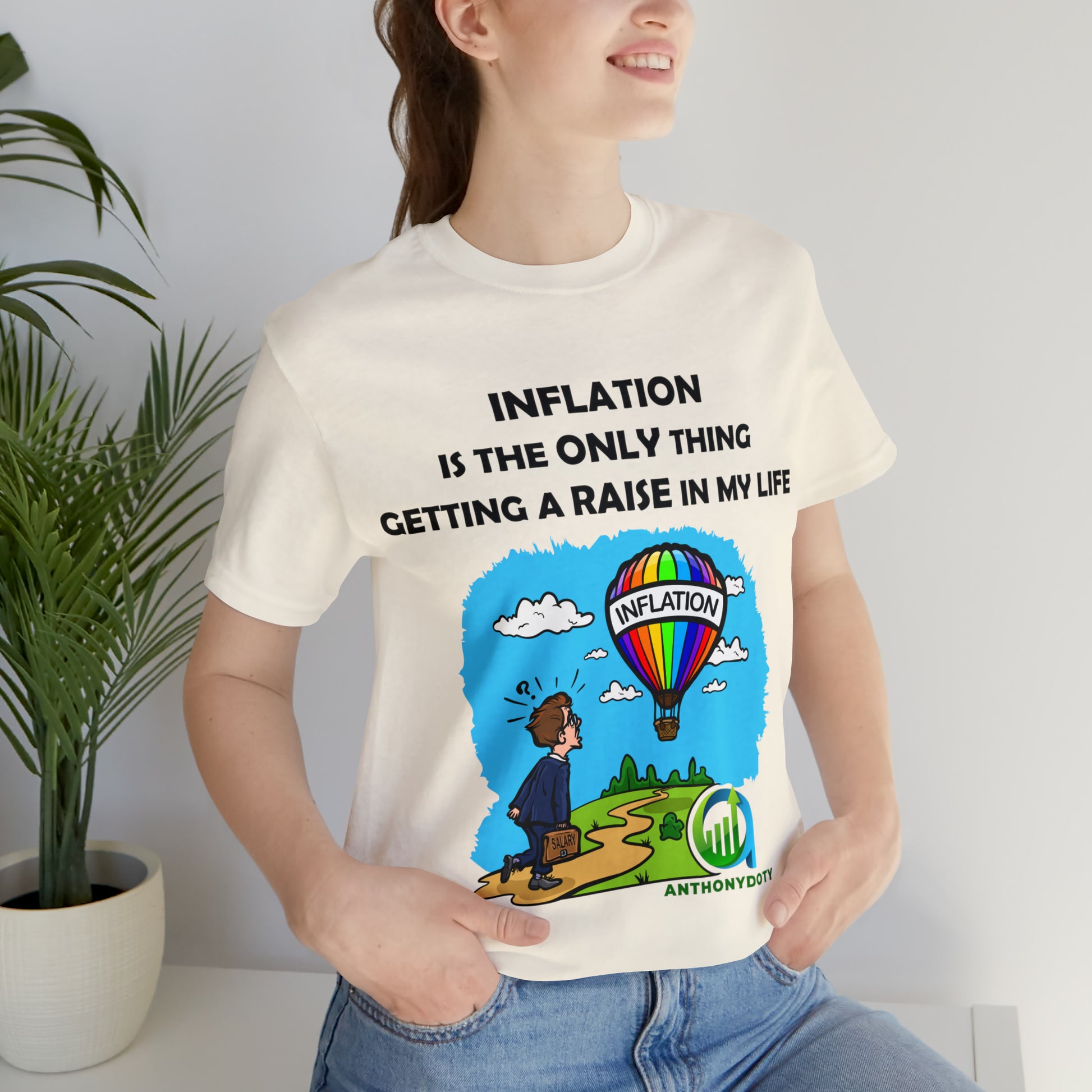 Inflation Raise Humor Tee